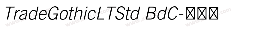 TradeGothicLTStd BdC字体转换